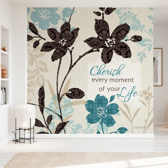 Wallpaper floral cu flori elegante și mesajul motivational "Cherish every moment of your life".